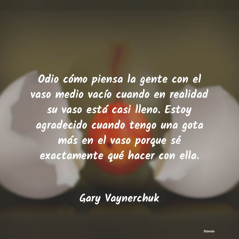 Frases de Gary Vaynerchuk