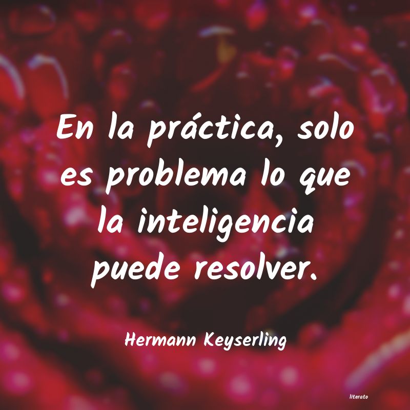 frases de Hermann Keyserling