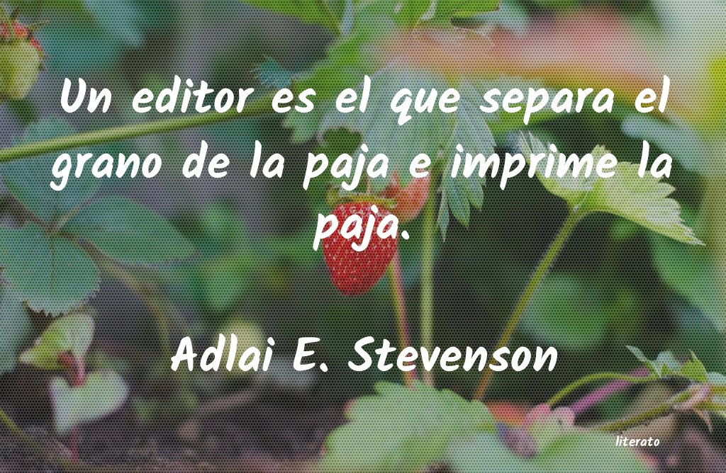 Frases de Adlai E. Stevenson