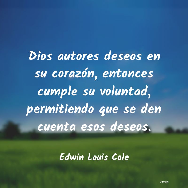 Frases de Edwin Louis Cole