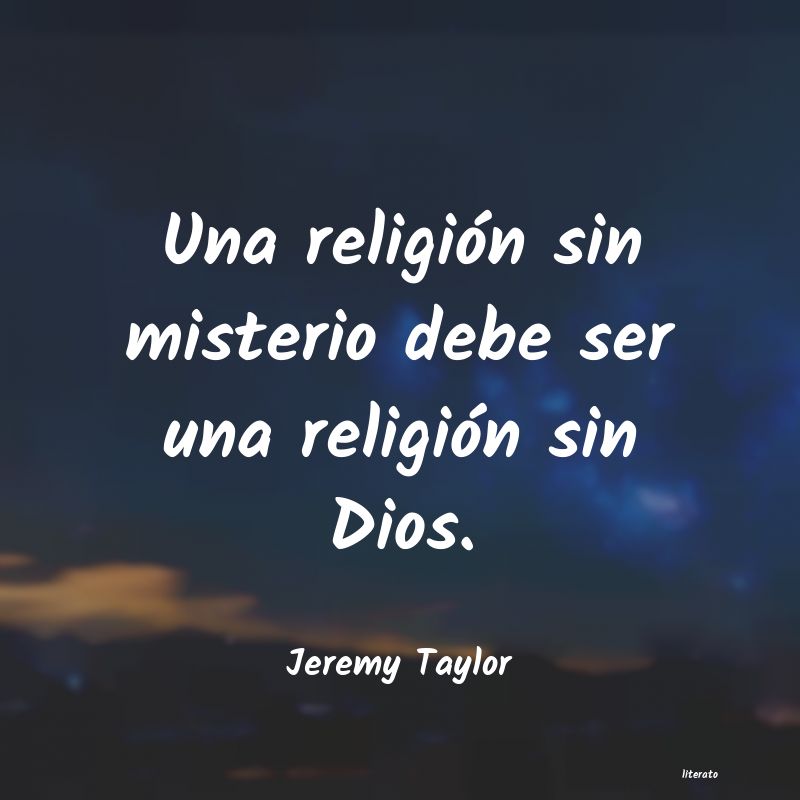 Frases de Jeremy Taylor