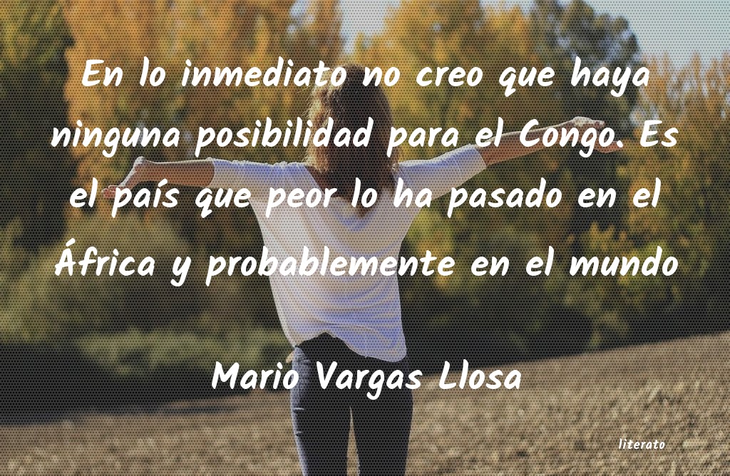 Frases de Mario Vargas Llosa