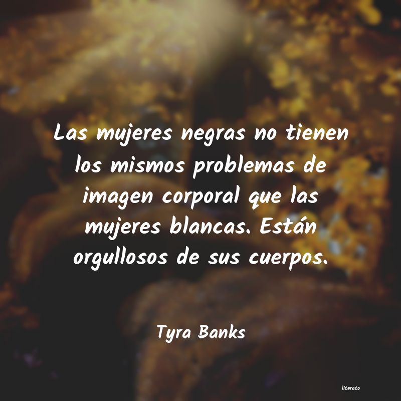frases de Tyra Banks