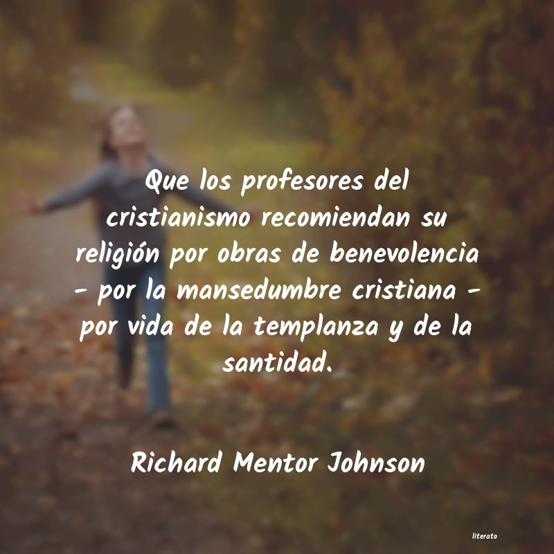 Frases de Richard Mentor Johnson