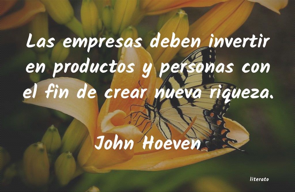 frases de John Hoeven