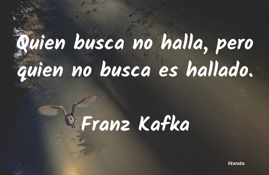 frases de Franz Kafka