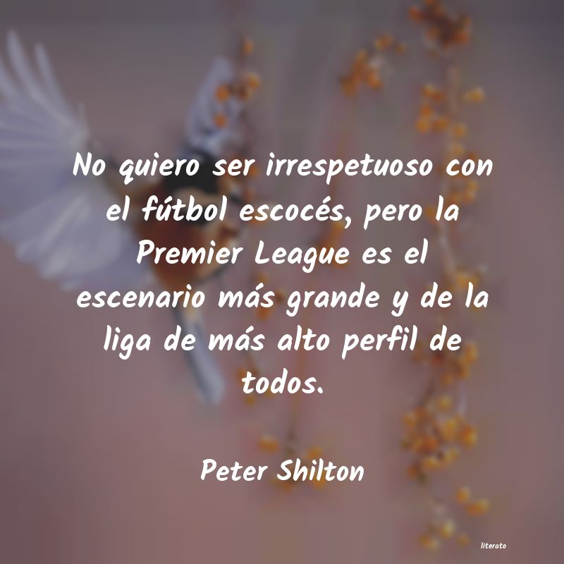 Frases de Peter Shilton