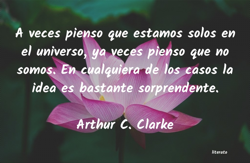 frases de Arthur C. Clarke