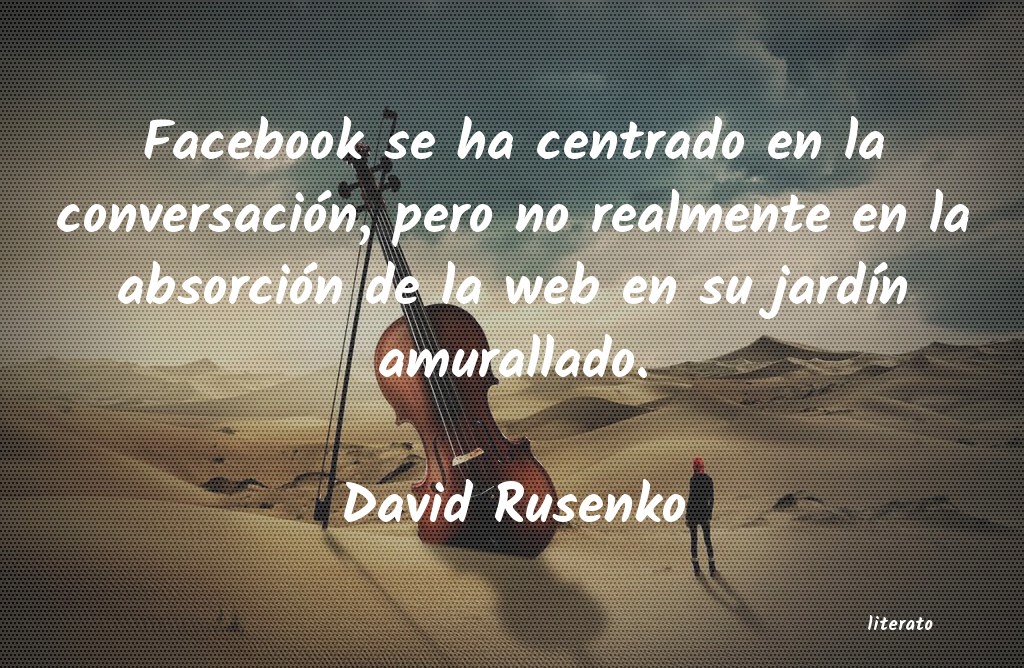 Frases de David Rusenko