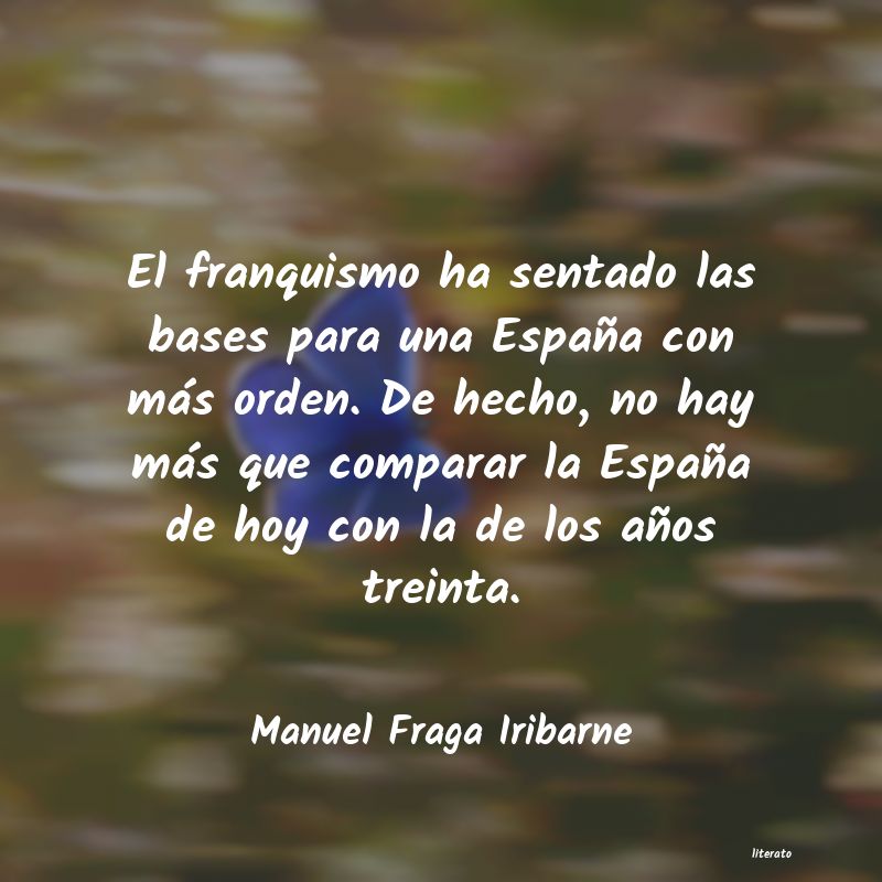 Frases de Manuel Fraga Iribarne