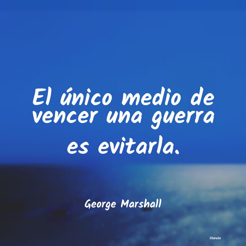 Frases de George Marshall