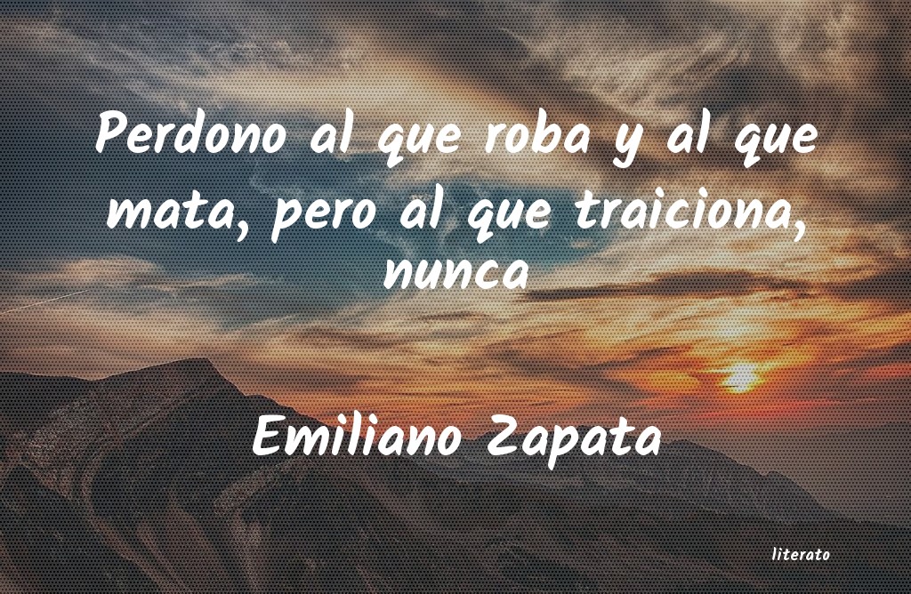 Frases de Emiliano Zapata