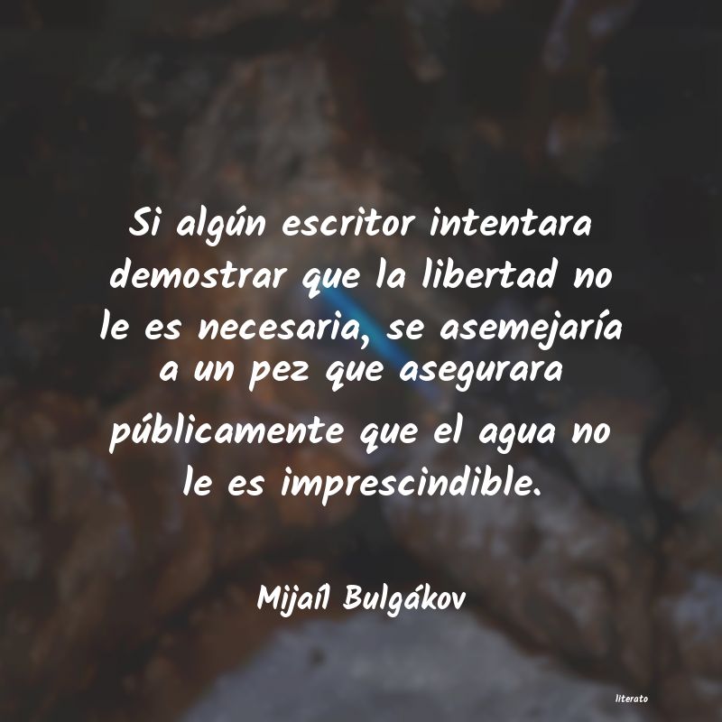 Frases de Mijaíl Bulgákov