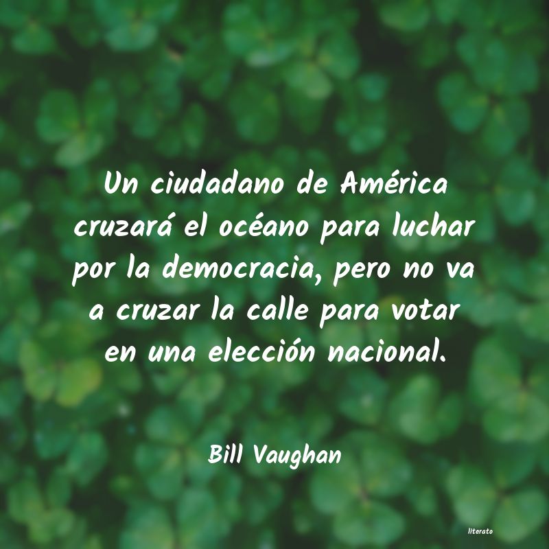 Frases de Bill Vaughan