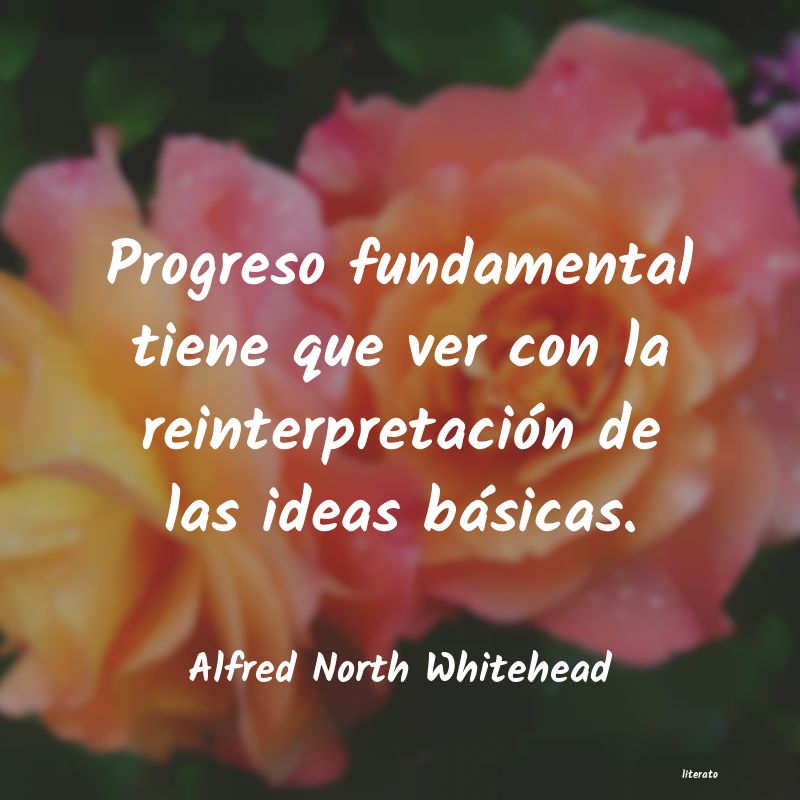 Frases de Alfred North Whitehead