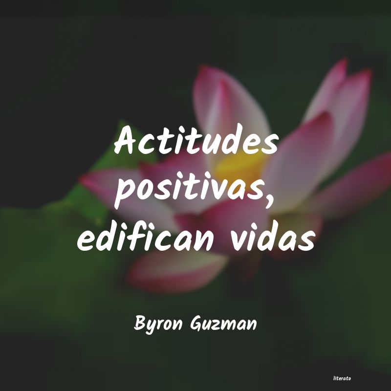 frases de Byron Guzman
