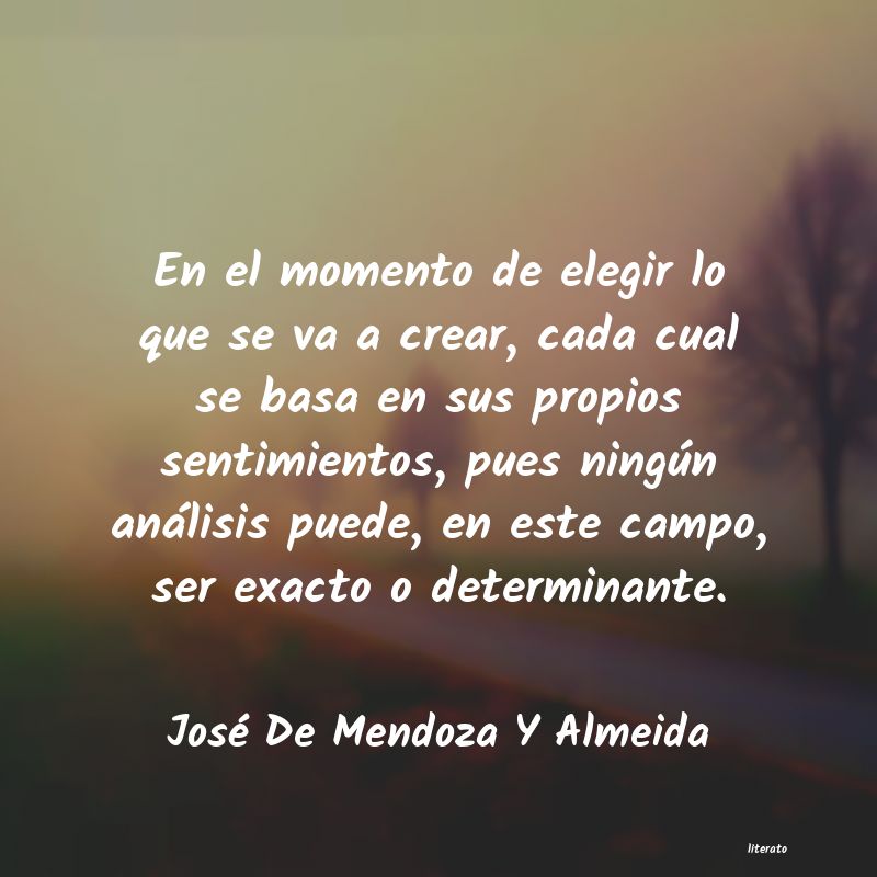 Frases de José De Mendoza Y Almeida