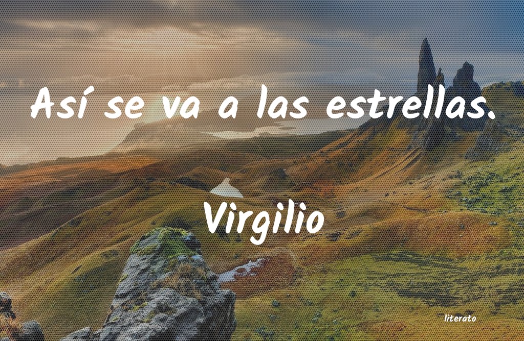 frases de Virgilio