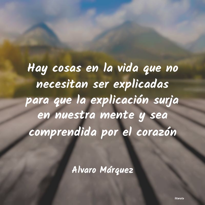 frases de Alvaro Márquez