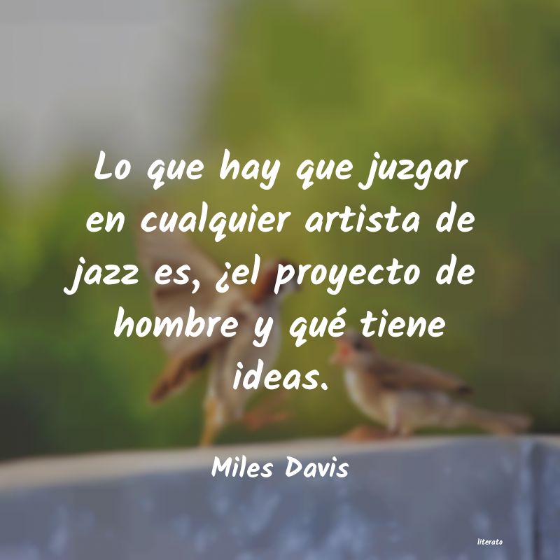 Frases de Miles Davis