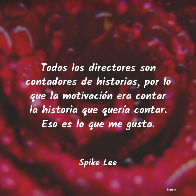 frases de Spike Lee