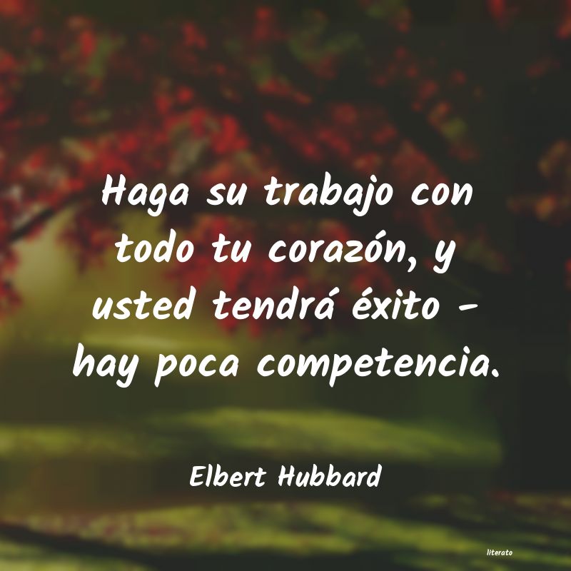 frases de Elbert Hubbard