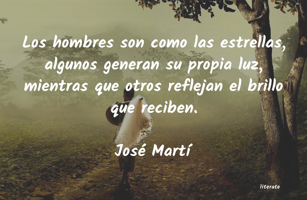 Frases de José Martí