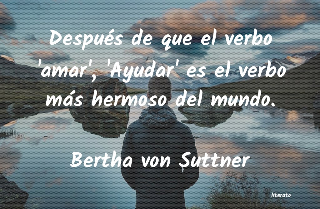 Frases de Bertha von Suttner