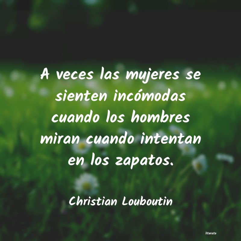 frases de Christian Louboutin