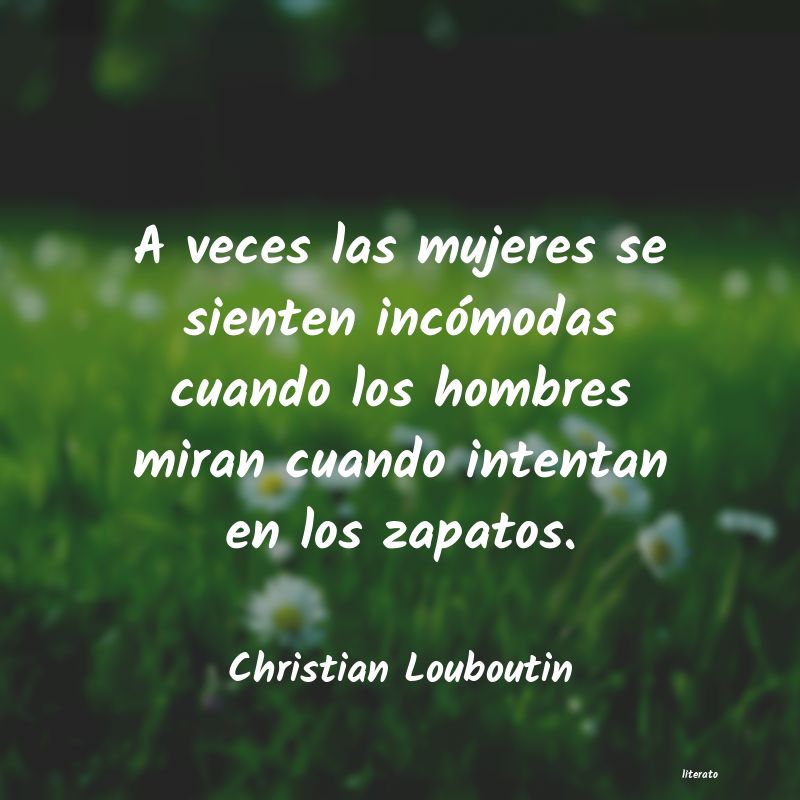 Frases de Christian Louboutin