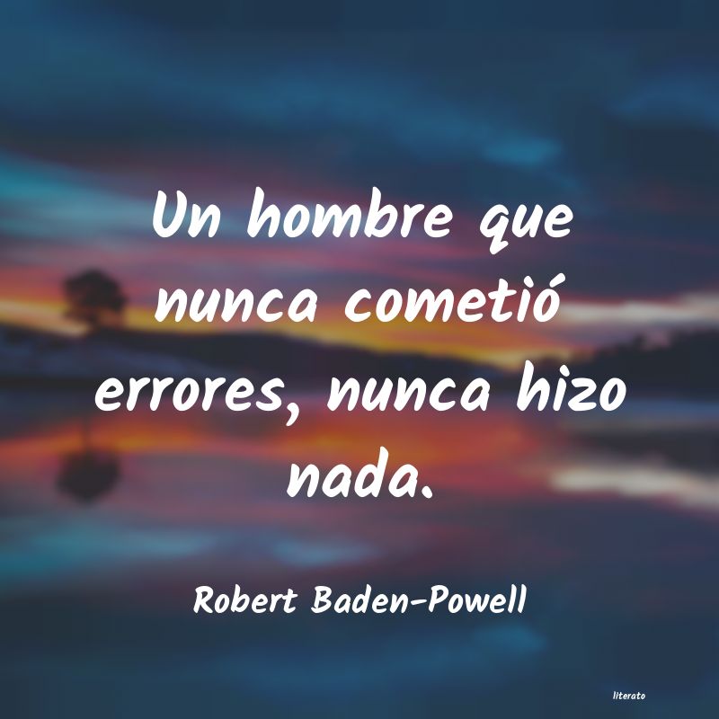 Frases de Robert Baden-Powell