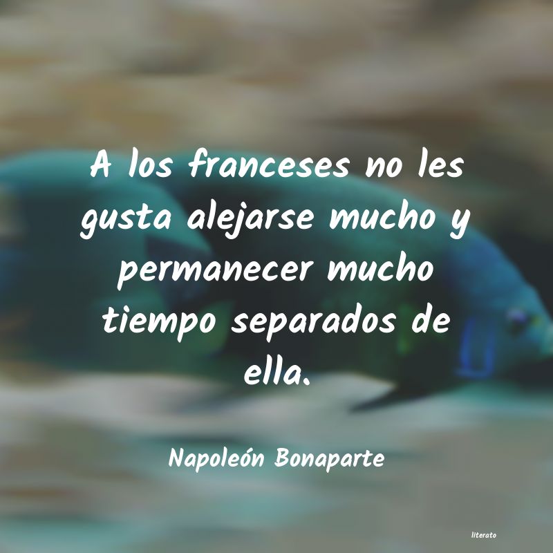 Frases de Napoleón Bonaparte