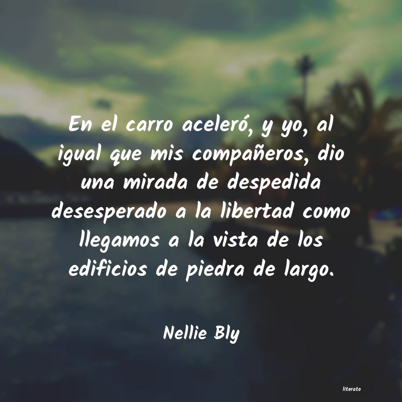 frases de Nellie Bly