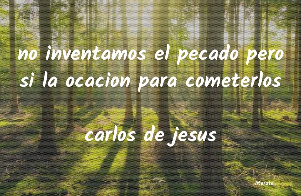frases de carlos de jesus