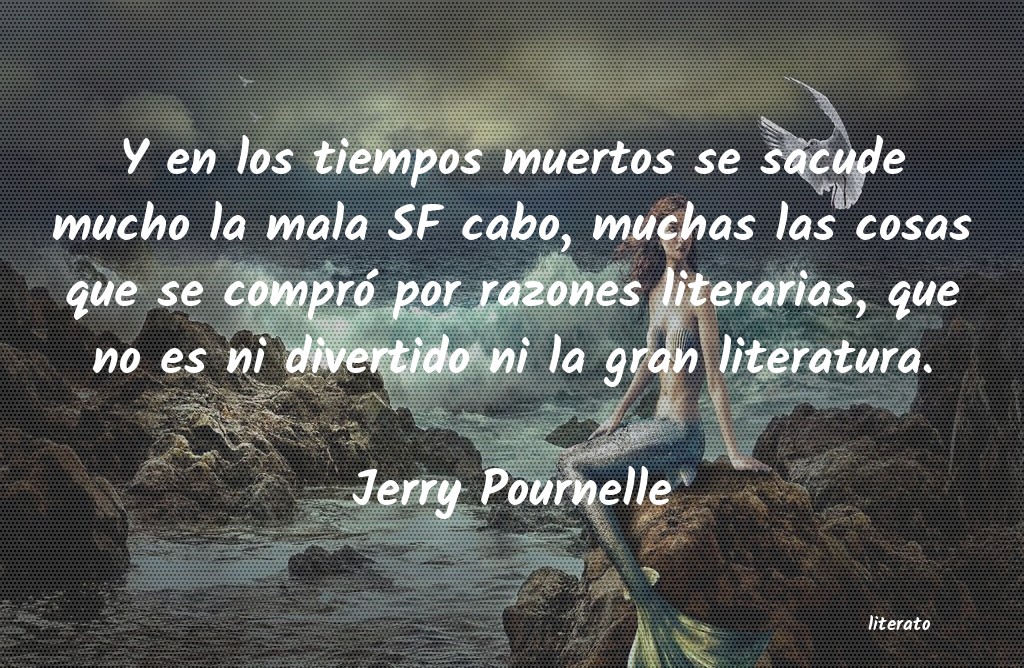 frases de Jerry Pournelle