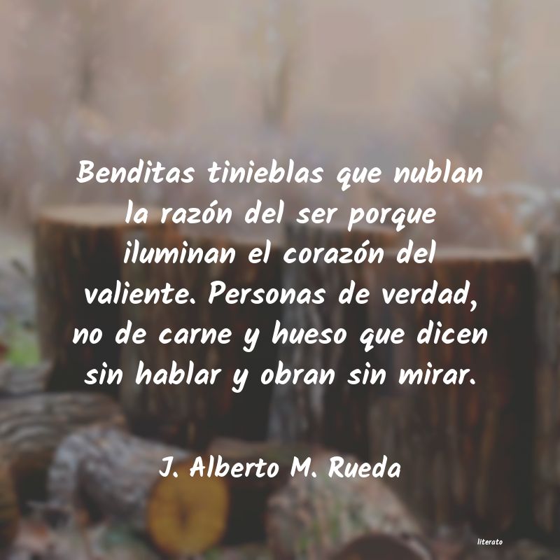 frases de J. Alberto M. Rueda