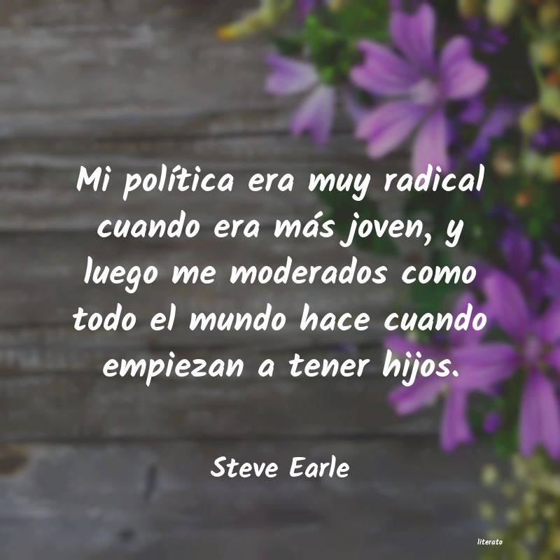 Frases de Steve Earle