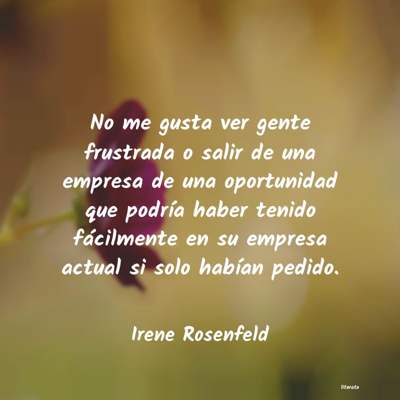 Frases de Irene Rosenfeld