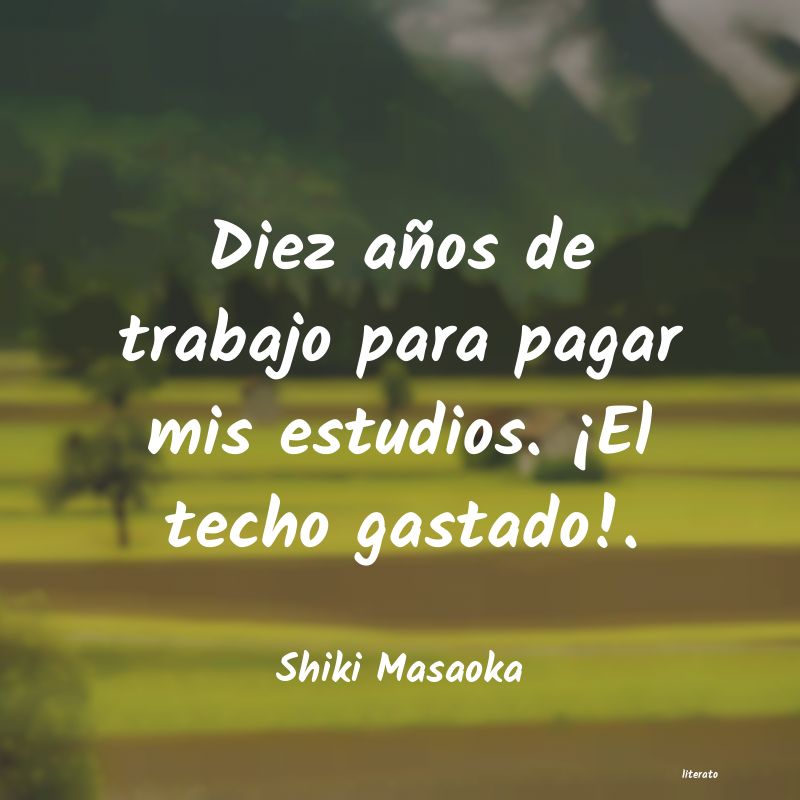 frases de Shiki Masaoka