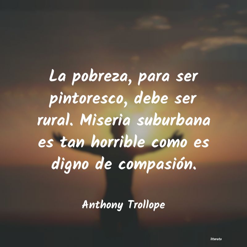 frases de Anthony Trollope