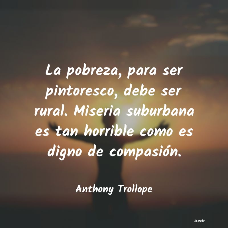 Frases de Anthony Trollope