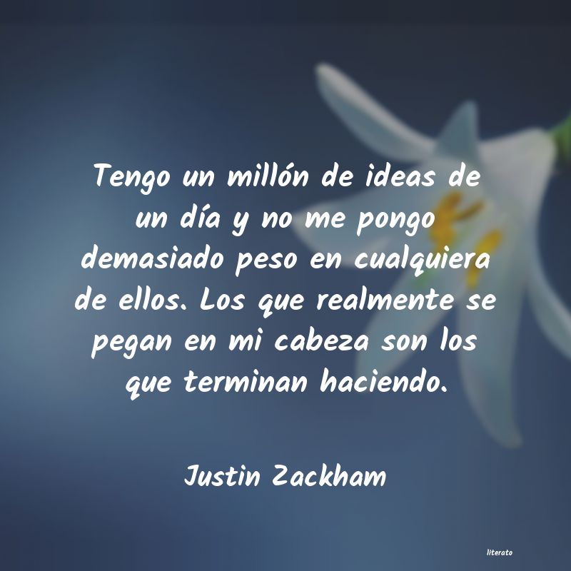 frases de Justin Zackham
