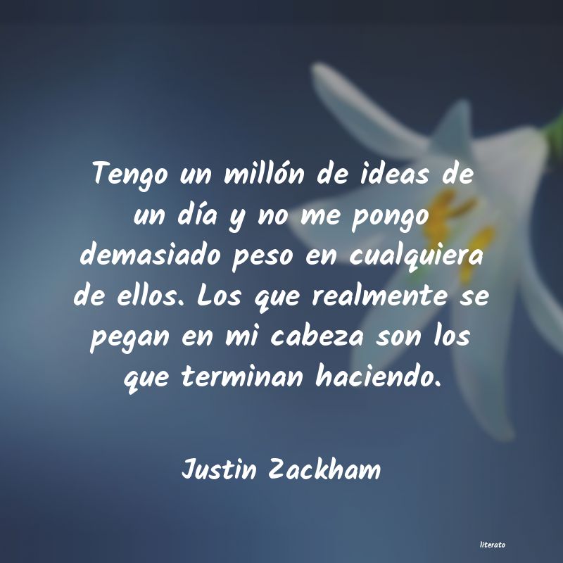 Frases de Justin Zackham