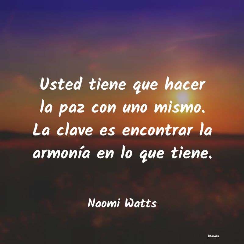 frases de Naomi Watts