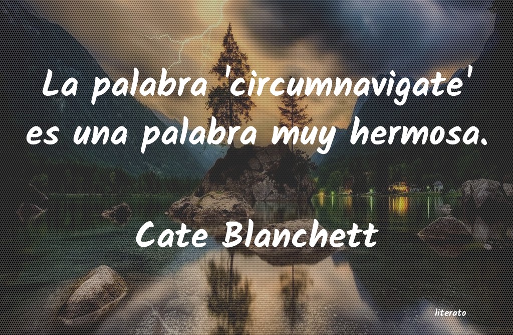 Frases de Cate Blanchett