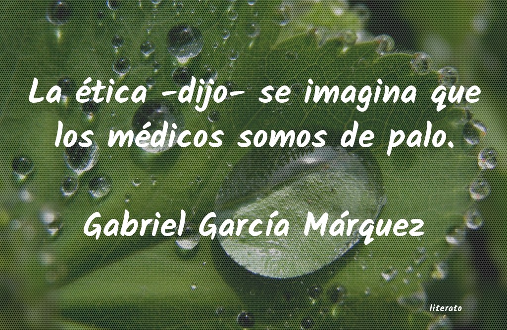 frases de Gabriel GarcÃa Márquez
