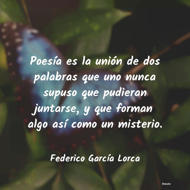 Frases de Federico García Lorca