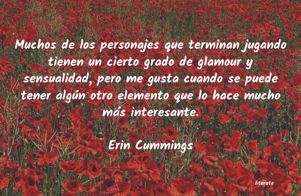 Frases de Erin Cummings