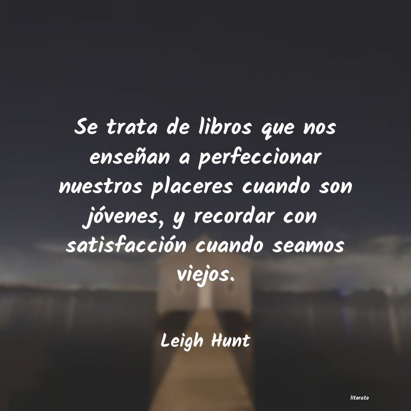 frases de Leigh Hunt