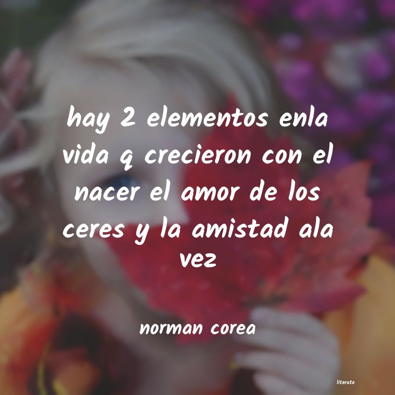 Frases de norman corea